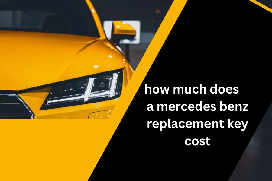 how much does a mercedes benz replacement key cost